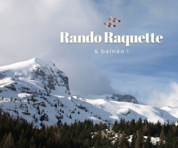 séance Rando Raquette suivi d'une séance de balnéo